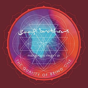 Saafi-Brothers-The_Quality_Of_Beeing_One_Remixes2
