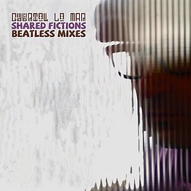 Gabreil Le Mar- Shared Fictions Beatless